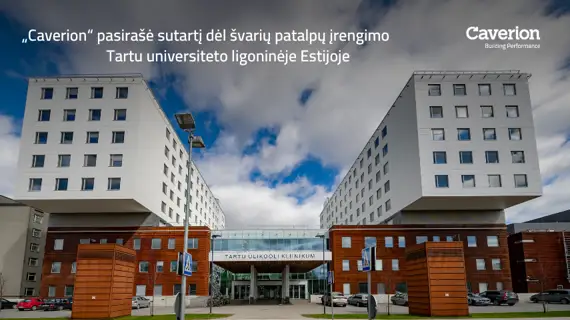 „Caverion“ pasirašė sutartį dėl švarių patalpų įrengimo Tartu universiteto ligoninėje Estijoje